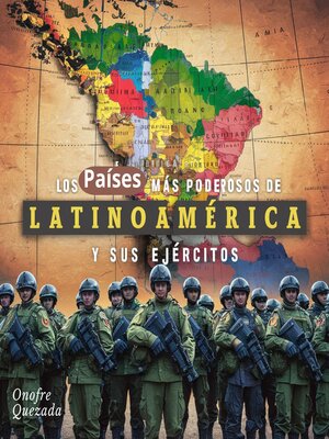 cover image of Los Países Más Poderosos De Latinoamérica Y Sus Ejércitos